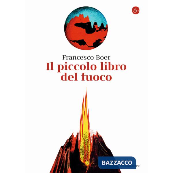 Il piccolo libro del fuoco
