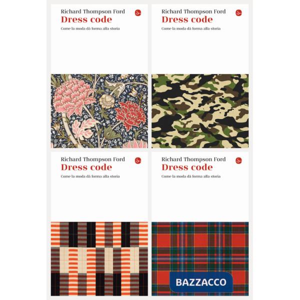 Dress code. Come la moda dà forma alla storia