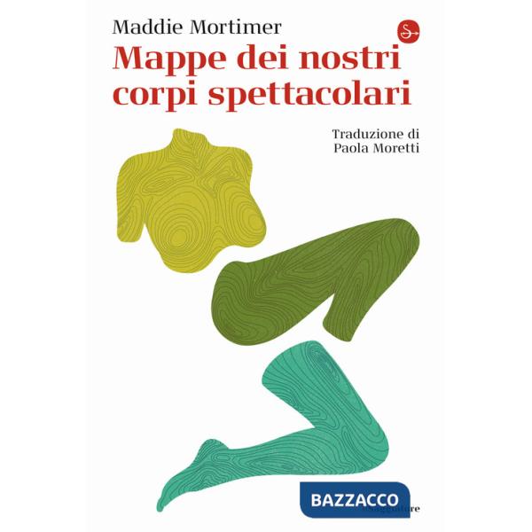 Mappe dei nostri corpi spettacolari