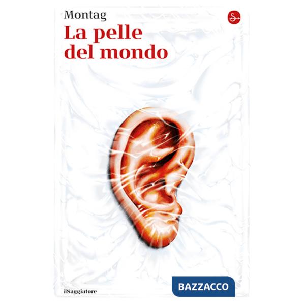Pelle del mondo (La)