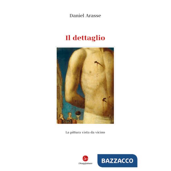 Dettaglio. Ediz. illustrata (Il)
