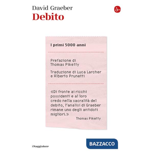 Debito. I primi 5000 anni