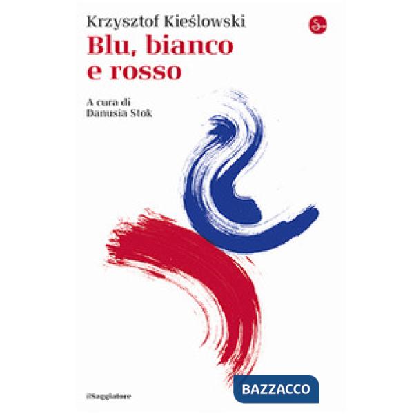 Blu, bianco e rosso