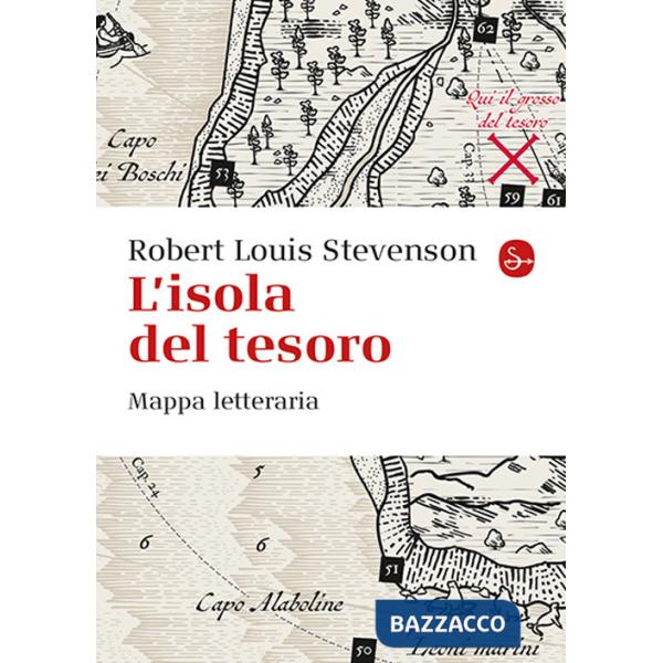 Isola del tesoro. Mappa letteraria (edizioni disponibili solo per le librerie fisiche) (L')