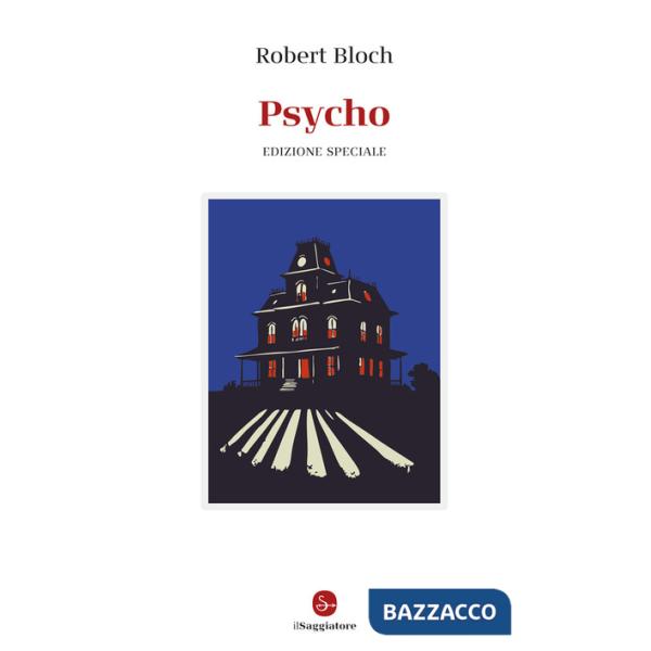Psycho. Ediz. speciale