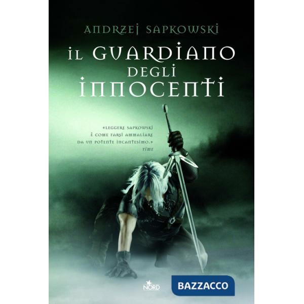 Guardiano degli innocenti. The Witcher (Il). Vol. 1