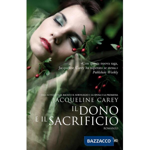 Dono e il sacrificio (Il)