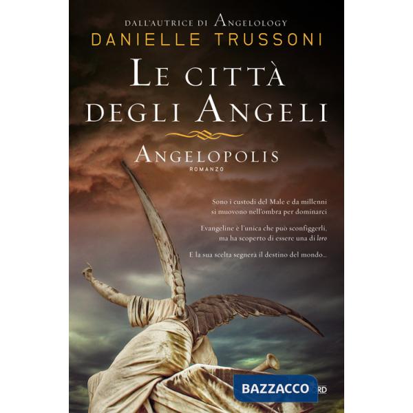 Città degli angeli. Angelopolis (Le)
