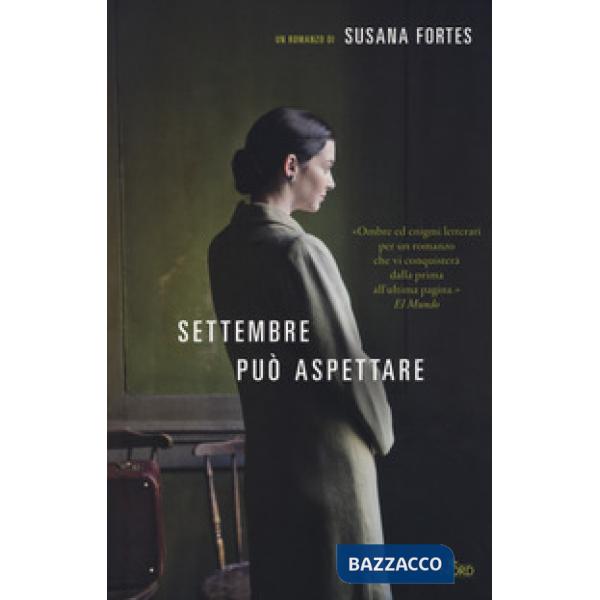 Settembre può aspettare