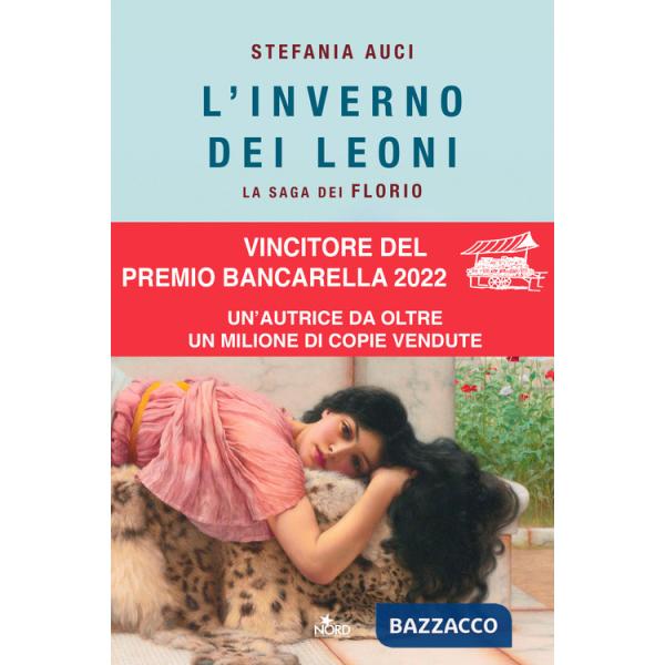 Inverno dei Leoni. La saga dei Florio (L')