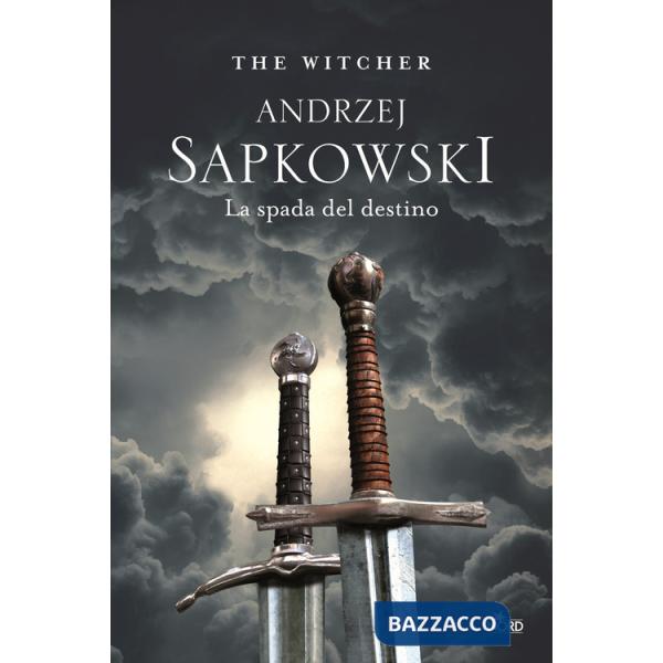 Spada del destino. The Witcher (La). Vol. 2