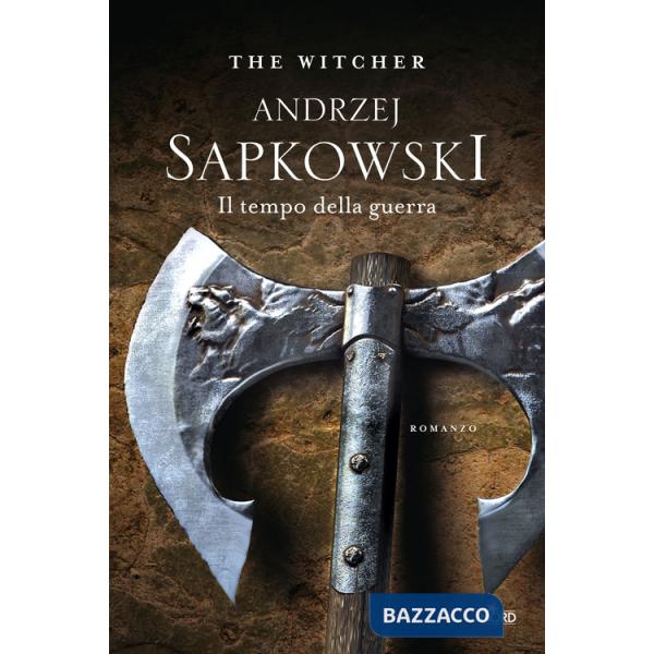 Tempo della guerra. The Witcher (Il). Vol. 4