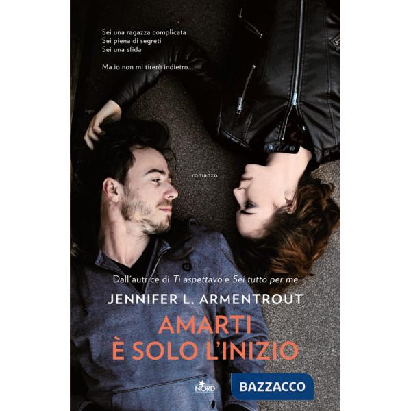 Amarti è solo l'inizio