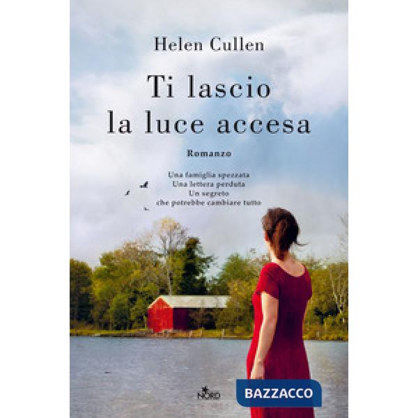 Ti lascio la luce accesa