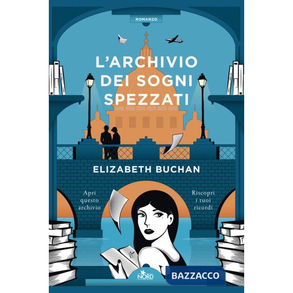 Archivio dei sogni spezzati (L')