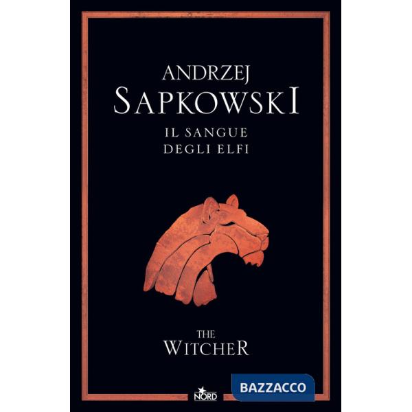 Sangue degli elfi. The Witcher. Nuova ediz. (Il). Vol. 3