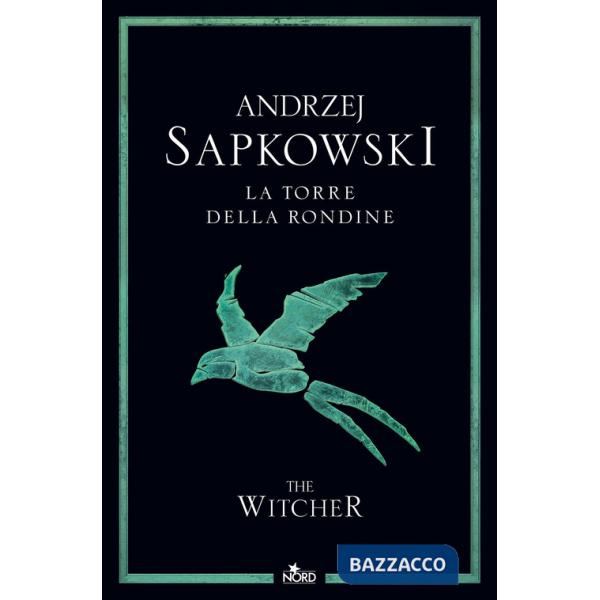 Torre della rondine. The Witcher (La). Vol. 6