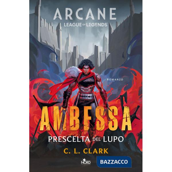 Ambessa. Prescelta del lupo