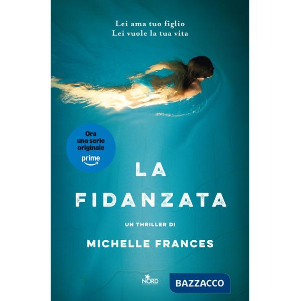 Fidanzata (La)