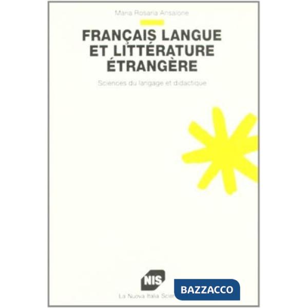 Français langue et littérature étrangère. Sciences du language et didactique
