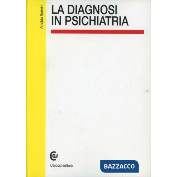 Diagnosi in psichiatria (La)