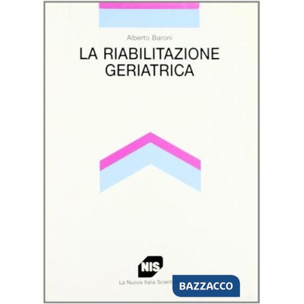Riabilitazione geriatrica (La)