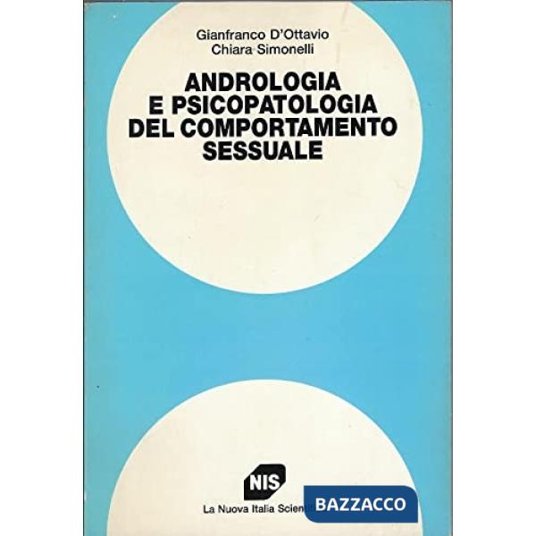 Andrologia e psicopatologia del comportamento sessuale