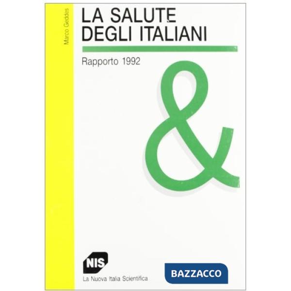Salute degli italiani. Rapporto 1992 (La)