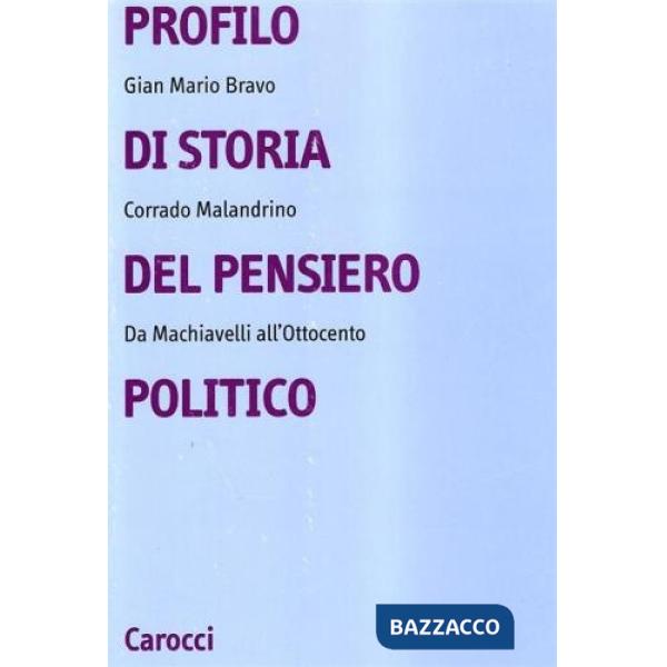Profilo di storia del pensiero politico. Da Machiavelli all'Ottocento