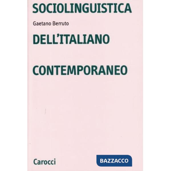 Sociolinguistica dell'italiano contemporaneo