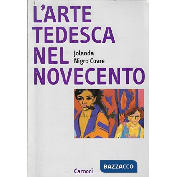 Arte tedesca nel Novecento (L')