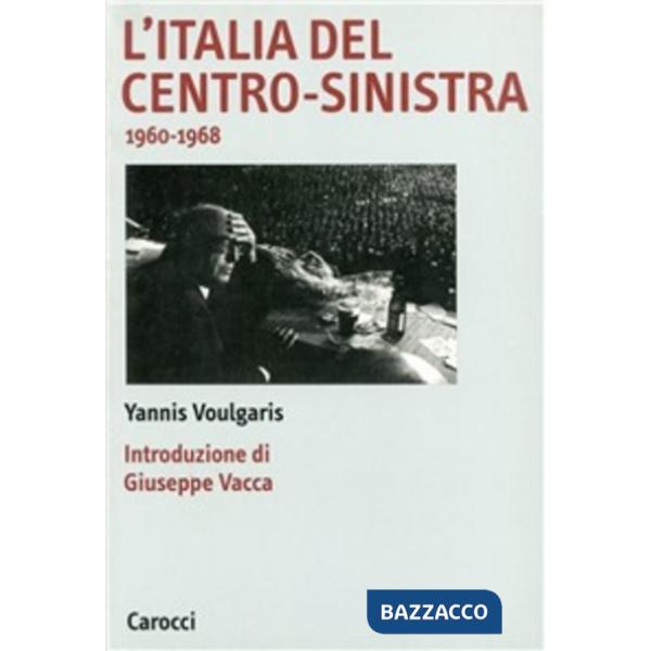 Italia del centro-sinistra (1960-1968) (L')