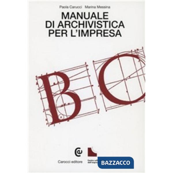 Manuale di archivistica per l'impresa