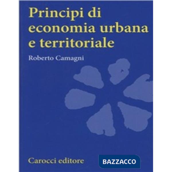 Principi di economia urbana e territoriale
