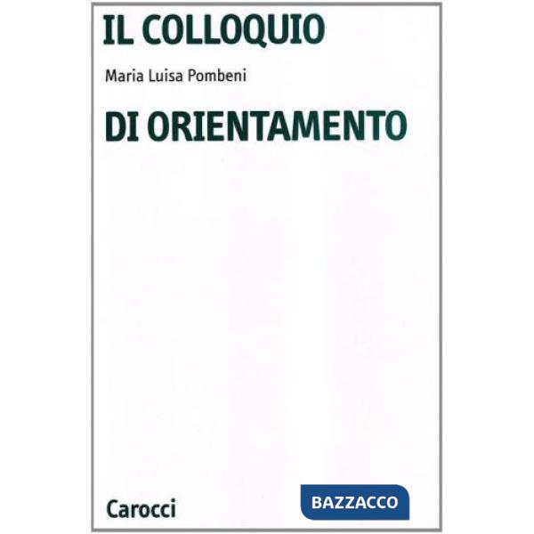 Colloquio di orientamento (Il)