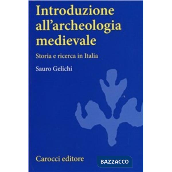 Introduzione all'archeologia medievale