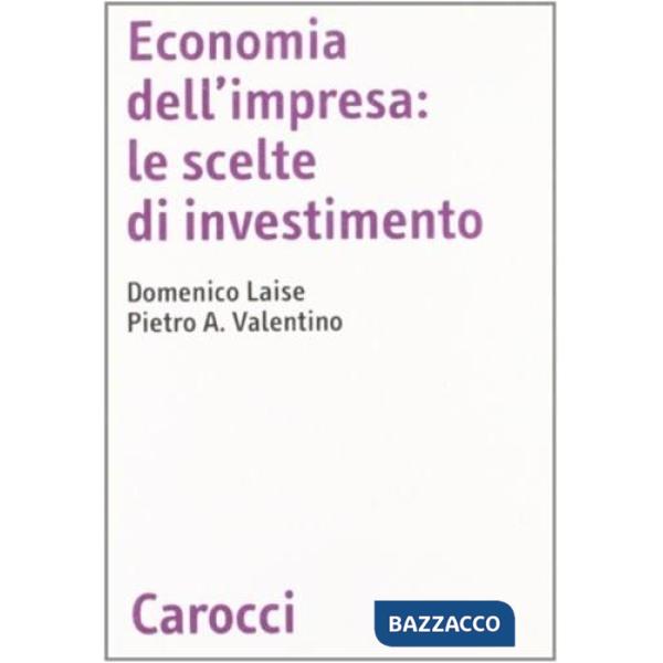 Economia dell'impresa: le scelte di investimento