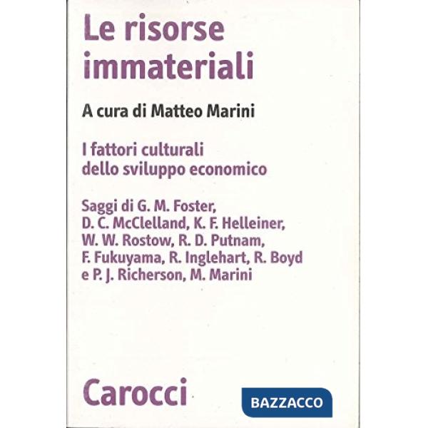 Risorse immateriali. I fattori culturali dello sviluppo economico (Le)