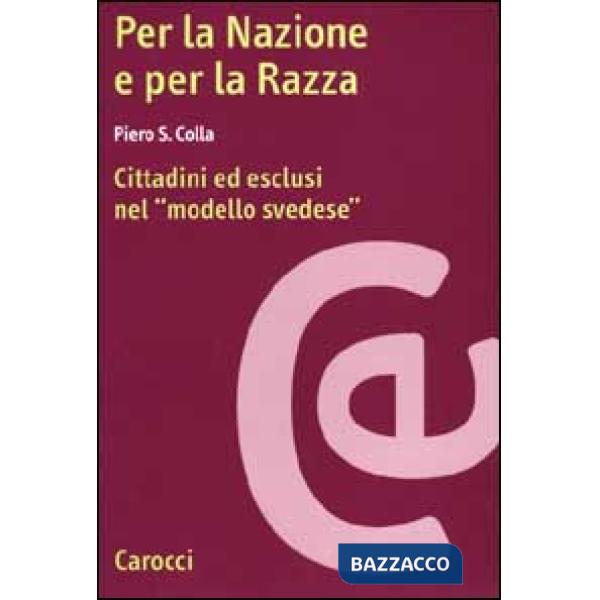 Per la nazione e per la razza. Cittadini ed esclusi nel modello svedese