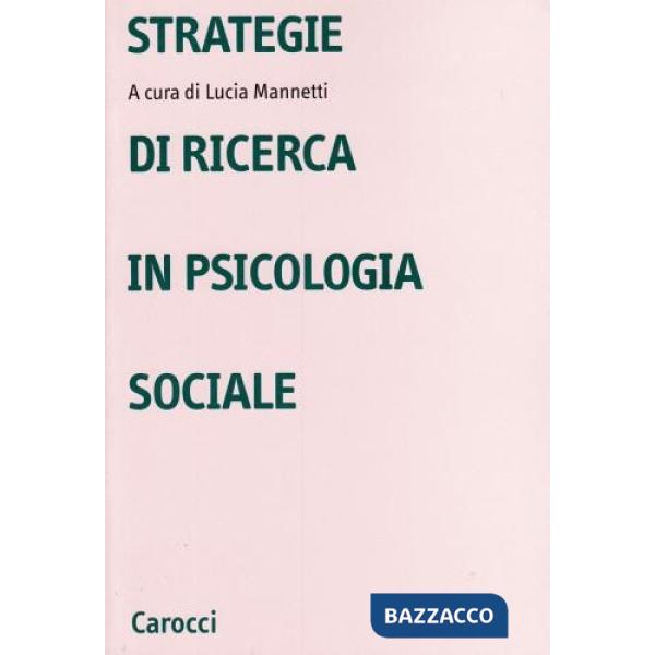 Strategie di ricerca in psicologia sociale