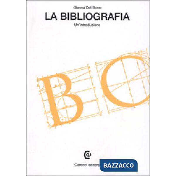 Bibliografia. Un'introduzione (La)
