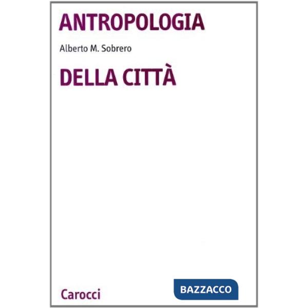 Antropologia della città
