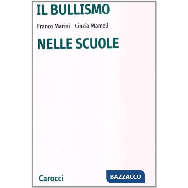 Bullismo nelle scuole (Il)