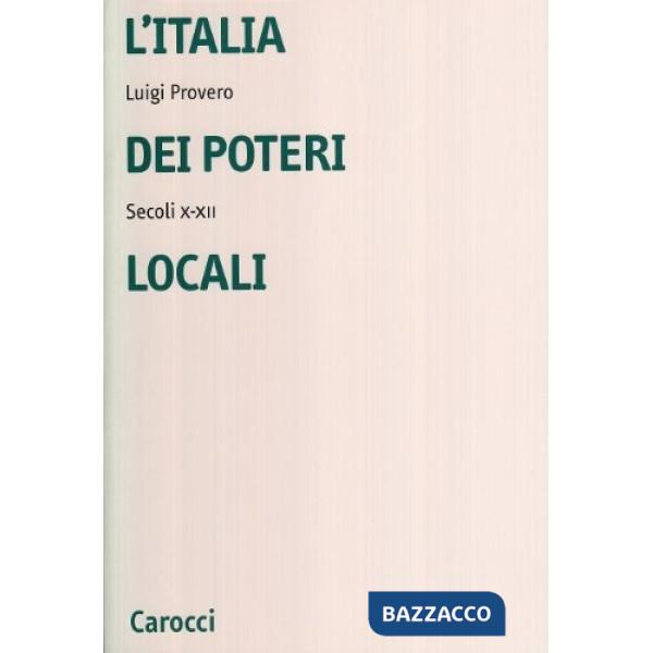 Italia dei poteri locali (L')