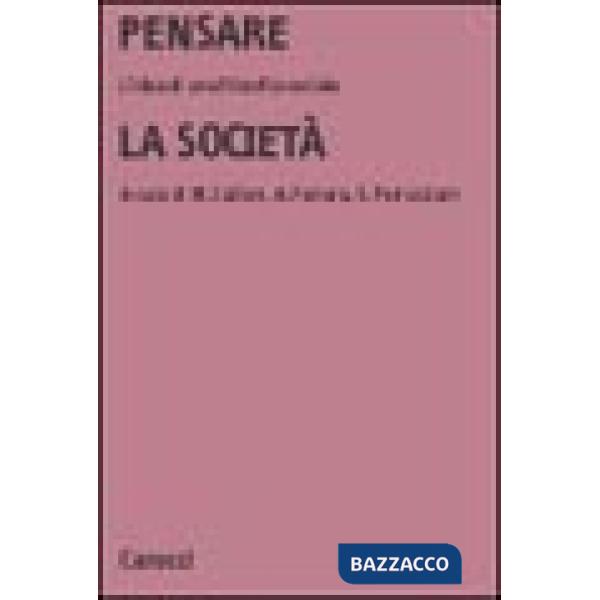 Pensare la società. L'idea di una filosofia sociale