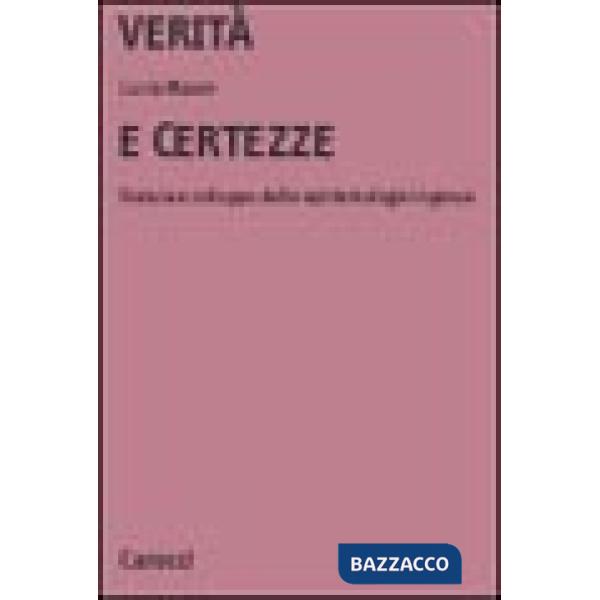 Verità e certezze. Natura e sviluppo delle epistemologie ingenue