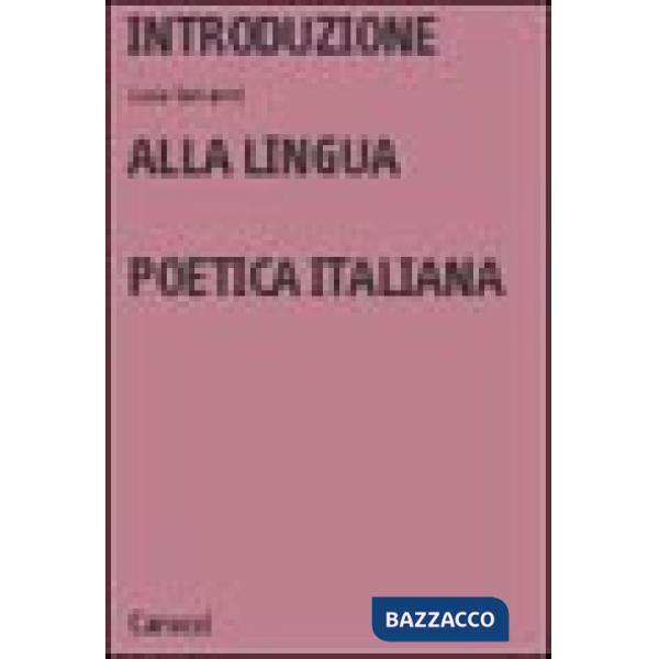 Introduzione alla lingua poetica italiana