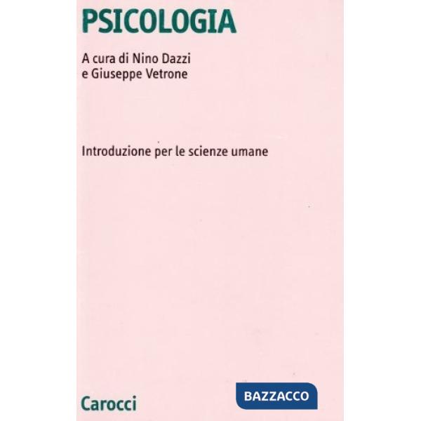 Psicologia. Introduzione per le scienze umane