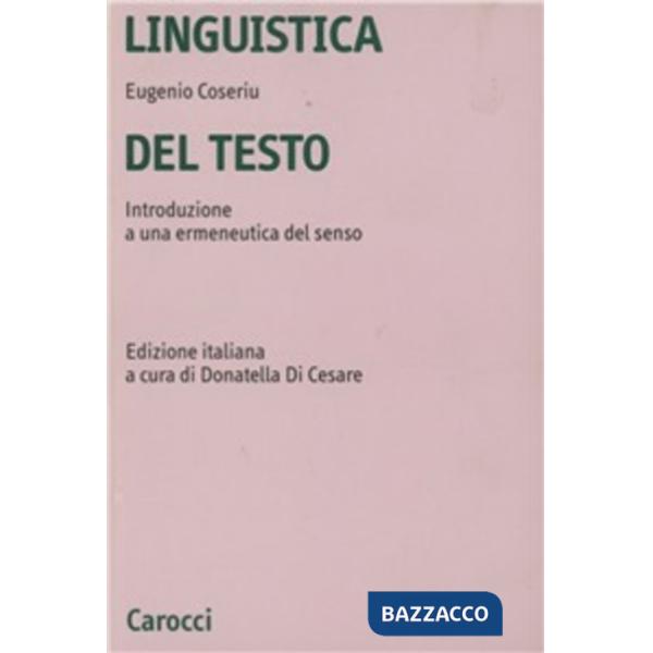 Linguistica del testo. Introduzione a una ermeneutica del senso