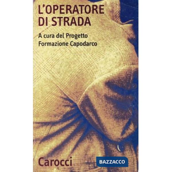 Operatore di strada (L')
